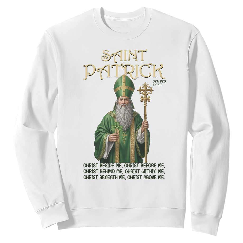 Saint Patrick Ora Pro Nobis Sweatshirt Irish Christian Prayer TS12 White Print Your Wear