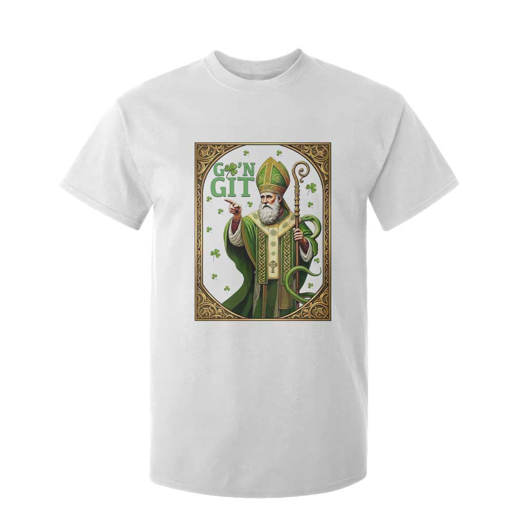 Saint Patrick Go'n Git T Shirt For Kid Funny St Patricks Day Snake Legend TS12 White Print Your Wear