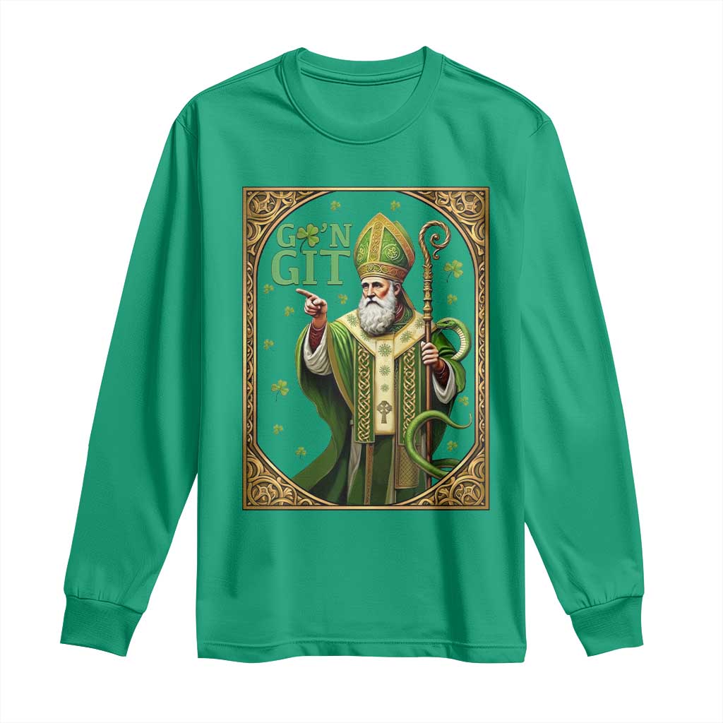 Saint Patrick Go'n Git Long Sleeve Shirt Funny St Patricks Day Snake Legend TS12 Irish Green Print Your Wear