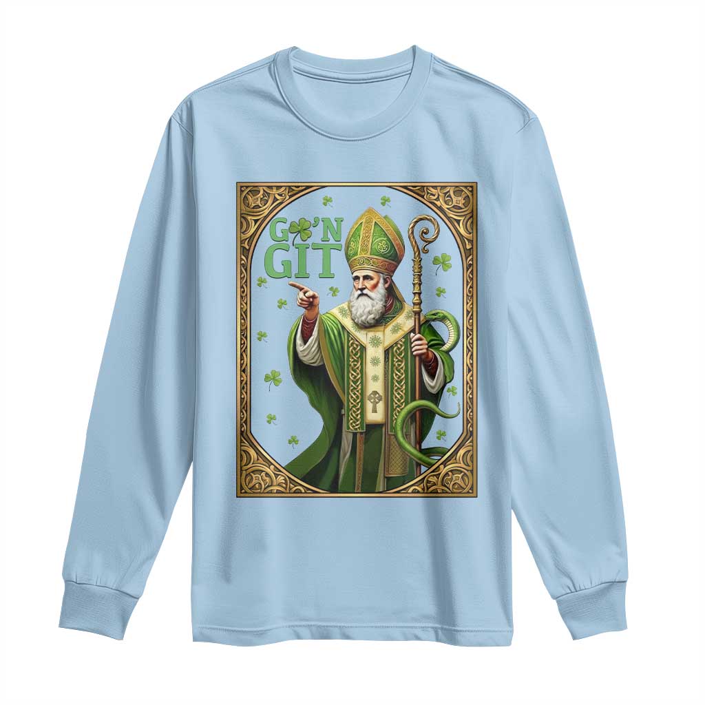 Saint Patrick Go'n Git Long Sleeve Shirt Funny St Patricks Day Snake Legend TS12 Light Blue Print Your Wear