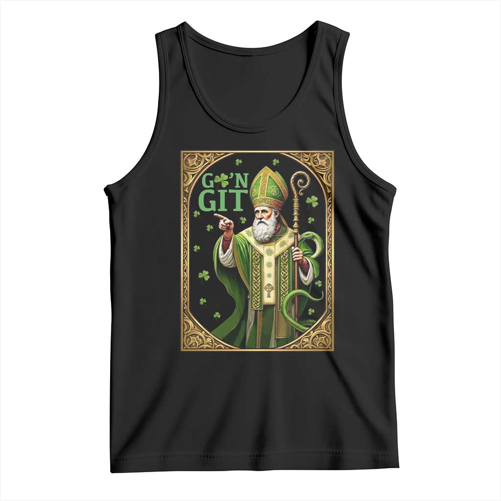 Saint Patrick Go'n Git Tank Top Funny St Patricks Day Snake Legend TS12 Black Print Your Wear