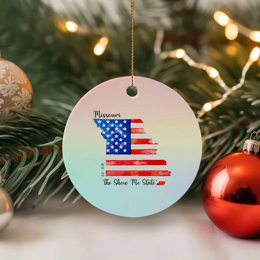The Show Me State Est 1821 Ceramic Ornament Proud Missourian Gift TS12 1pc Pastel Print Your Wear