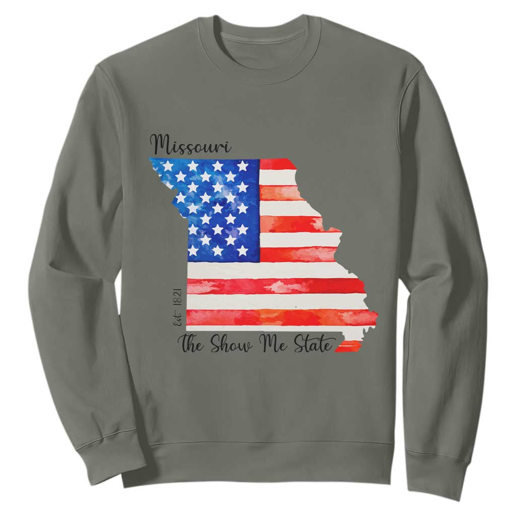 The Show Me State Est 1821 Sweatshirt Proud Missourian Gift TS12 Military Green Print Your Wear