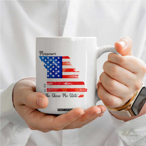 The Show Me State Est 1821 Coffee Mug Proud Missourian Gift TS12 Print Your Wear