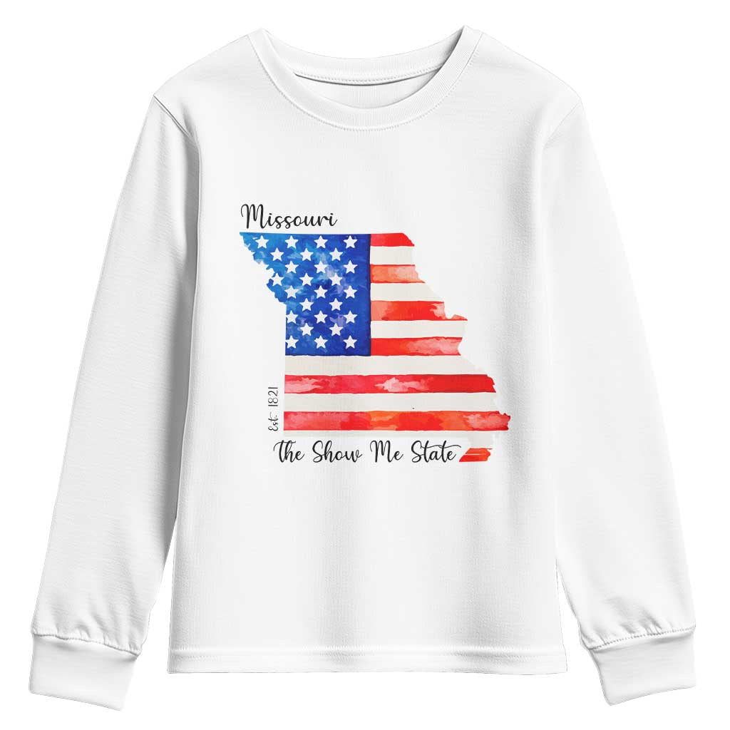 The Show Me State Est 1821 Youth Sweatshirt Proud Missourian Gift TS12 White Print Your Wear