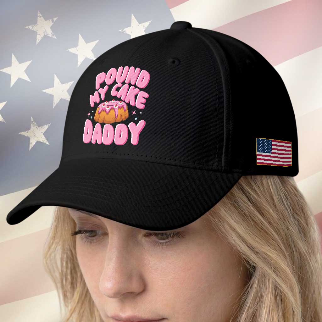 Funny Adult Humor Baseball Cap Pound My Cake Daddy TS12 Print Your Wear