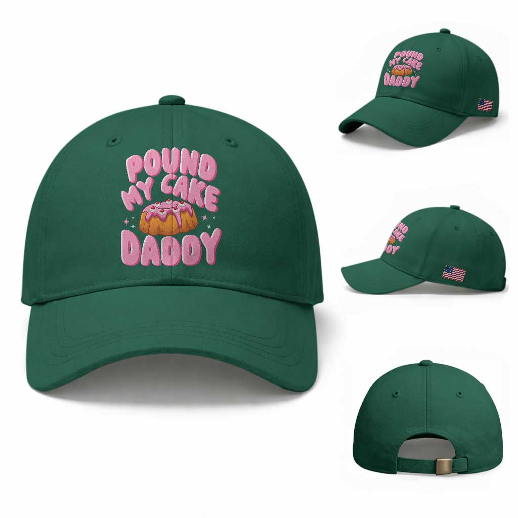 Funny Adult Humor Baseball Cap Pound My Cake Daddy TS12 Baseball Cap Universal Fit Irish Green Print Your Wear