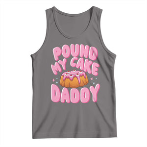 Funny Adult Humor Tank Top Pound My Cake Daddy TS12 Deep Heather Print Your Wear