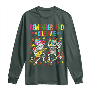 Dia De Los Muertos Skeleton Long Sleeve Shirt Remember And Celebrate Mexican Festival TS12 Dark Forest Green Print Your Wear