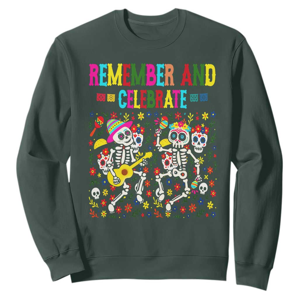 Dia De Los Muertos Skeleton Sweatshirt Remember And Celebrate Mexican Festival TS12 Dark Forest Green Print Your Wear
