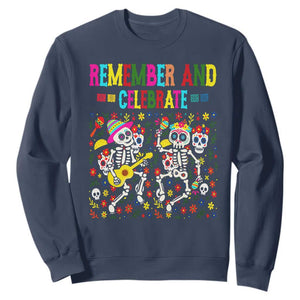 Dia De Los Muertos Skeleton Sweatshirt Remember And Celebrate Mexican Festival TS12 Navy Print Your Wear
