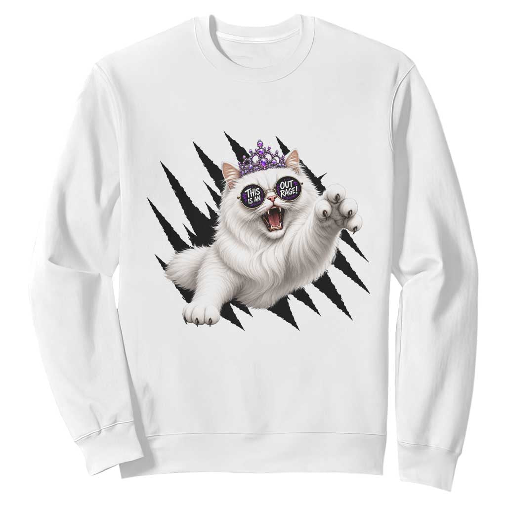 Funny Princess Cat With Featuring Scratch Effect Printed Sweatshirt This Is An Outrage TS12 White Print Your Wear