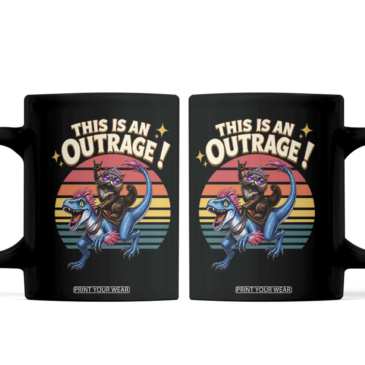 This Is An Outrage Cat Riding Dinosaur Coffee Mug Sci-Fi Book Lover Gift TS12 Black Print Your Wear