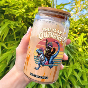 This Is An Outrage Cat Riding Dinosaur Glass Can Sci-Fi Book Lover Gift TS12 Black Print Your Wear