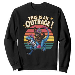 This Is An Outrage Cat Riding Dinosaur Sweatshirt Sci-Fi Book Lover Gift TS12 Black Print Your Wear