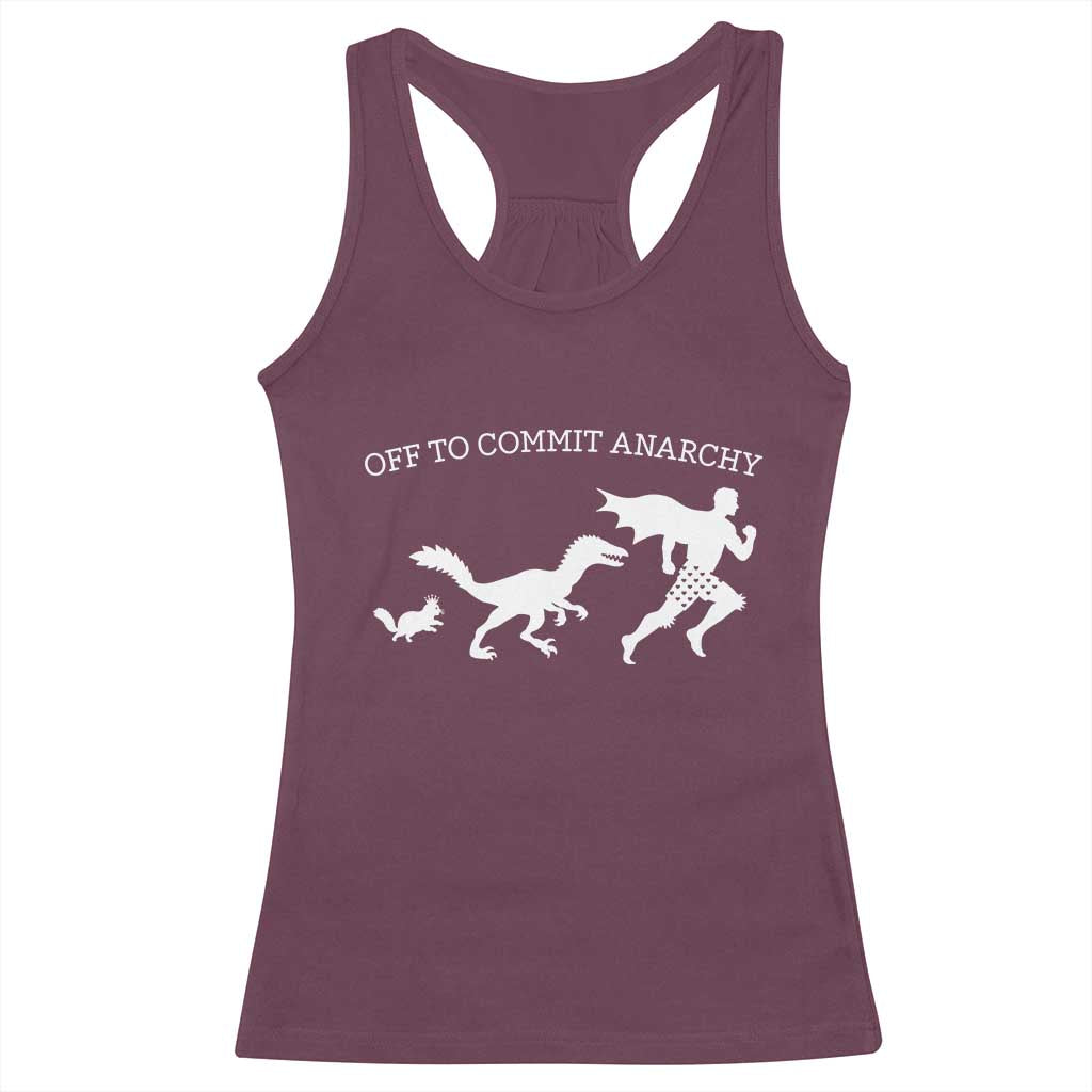 Funny Princess Cat Sci Fi Gift Racerback Tank Top Off To Commit Anarchy TS12 Maroon Print Your Wear