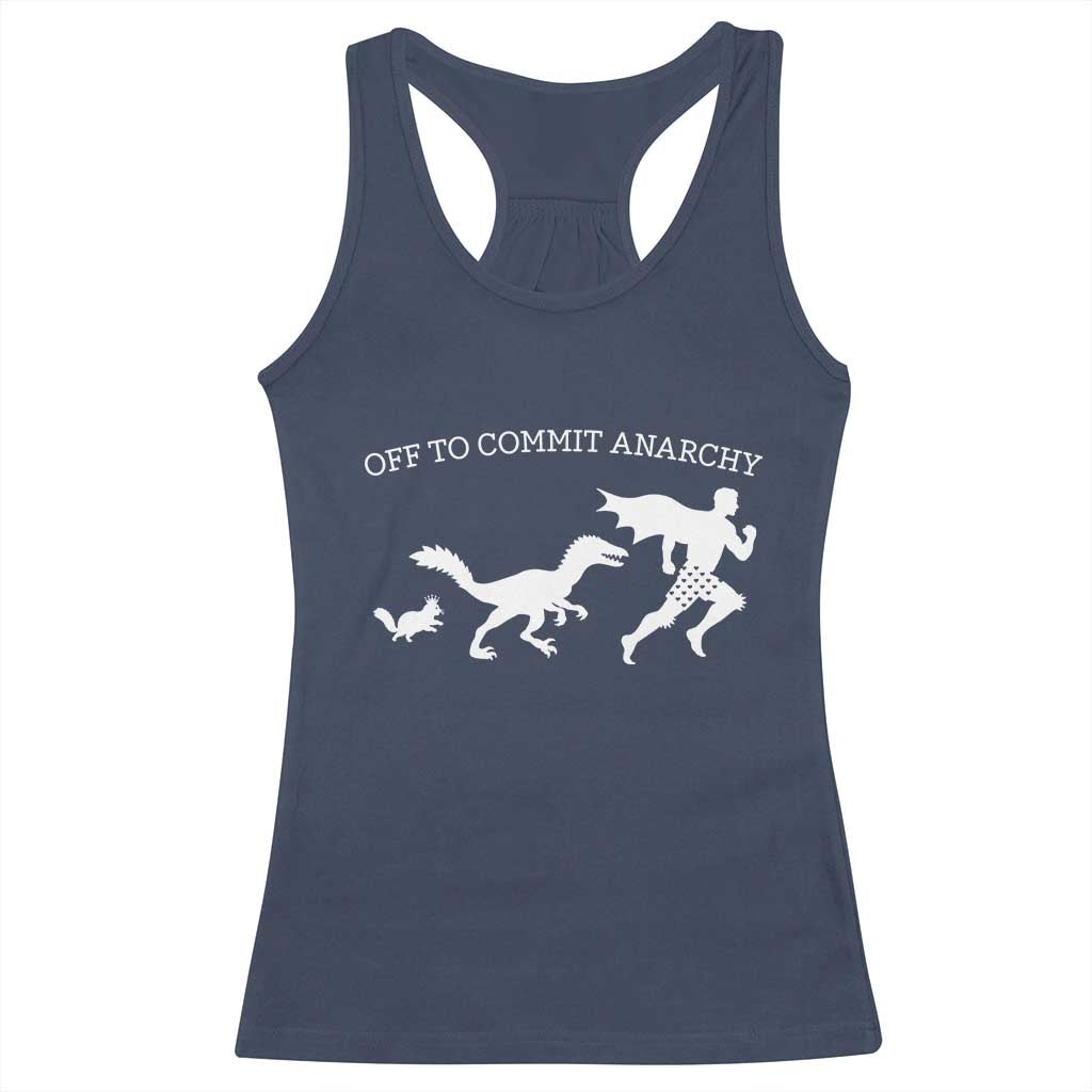 Funny Princess Cat Sci Fi Gift Racerback Tank Top Off To Commit Anarchy TS12 Navy Print Your Wear