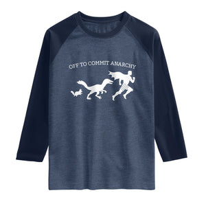 Funny Princess Cat Sci Fi Gift Raglan Shirt Off To Commit Anarchy TS12 Heather Denim Navy Print Your Wear