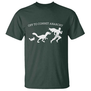 Funny Princess Cat Sci Fi Gift T Shirt Off To Commit Anarchy TS12 Dark Forest Green Print Your Wear