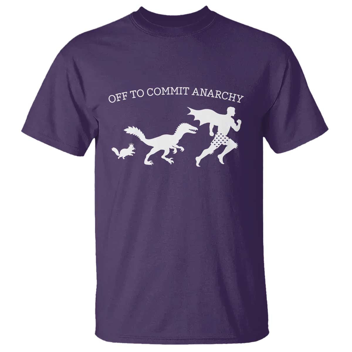 Funny Princess Cat Sci Fi Gift T Shirt Off To Commit Anarchy TS12 Purple Print Your Wear