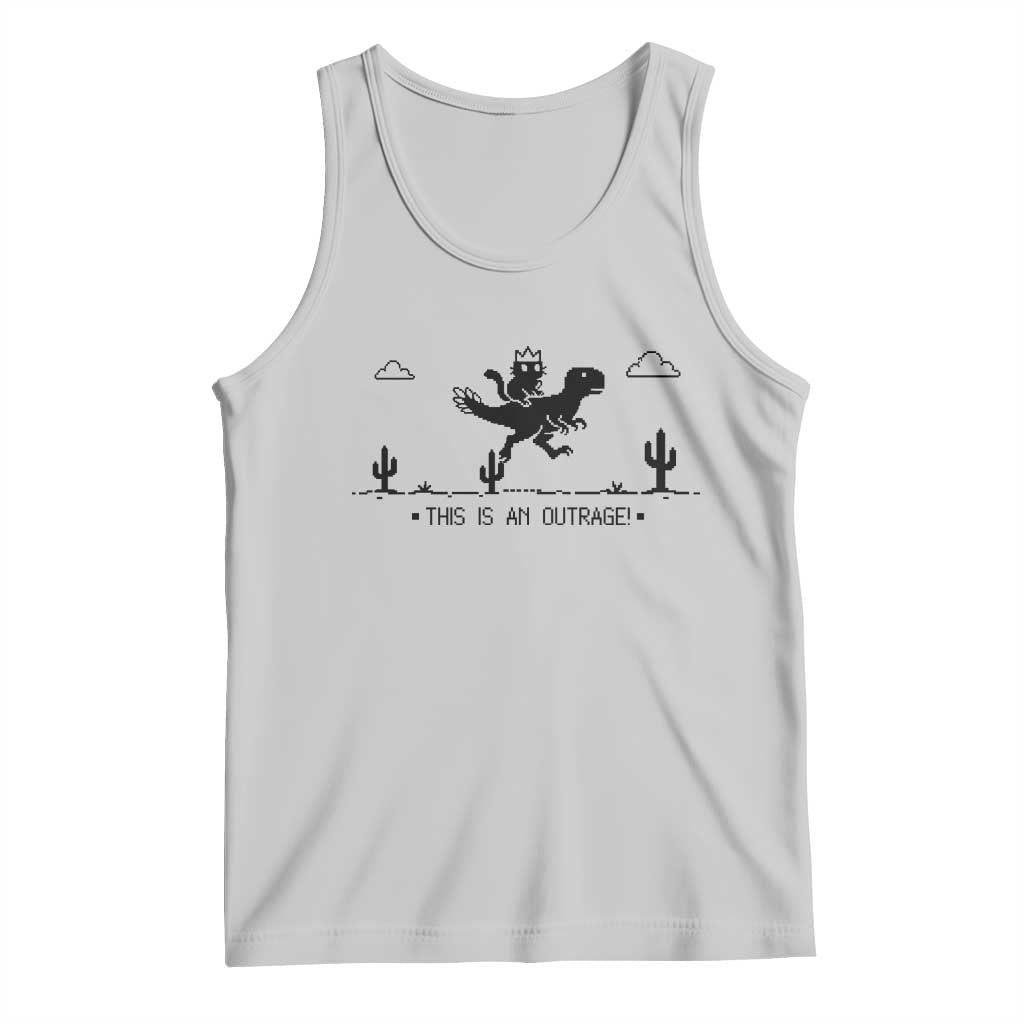 Funny Cat Riding Dinosaur Pixel Retro Tank Top This Is An Outrage TS12 Ash Print Your Wear