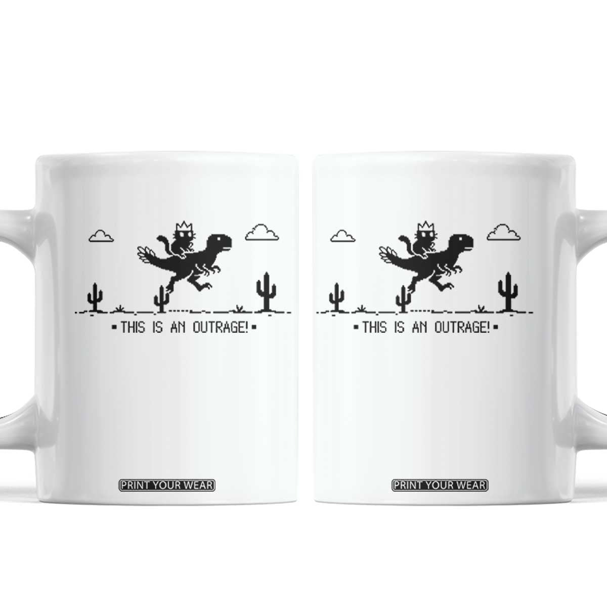 Funny Cat Riding Dinosaur Pixel Retro Coffee Mug This Is An Outrage TS12 White Print Your Wear