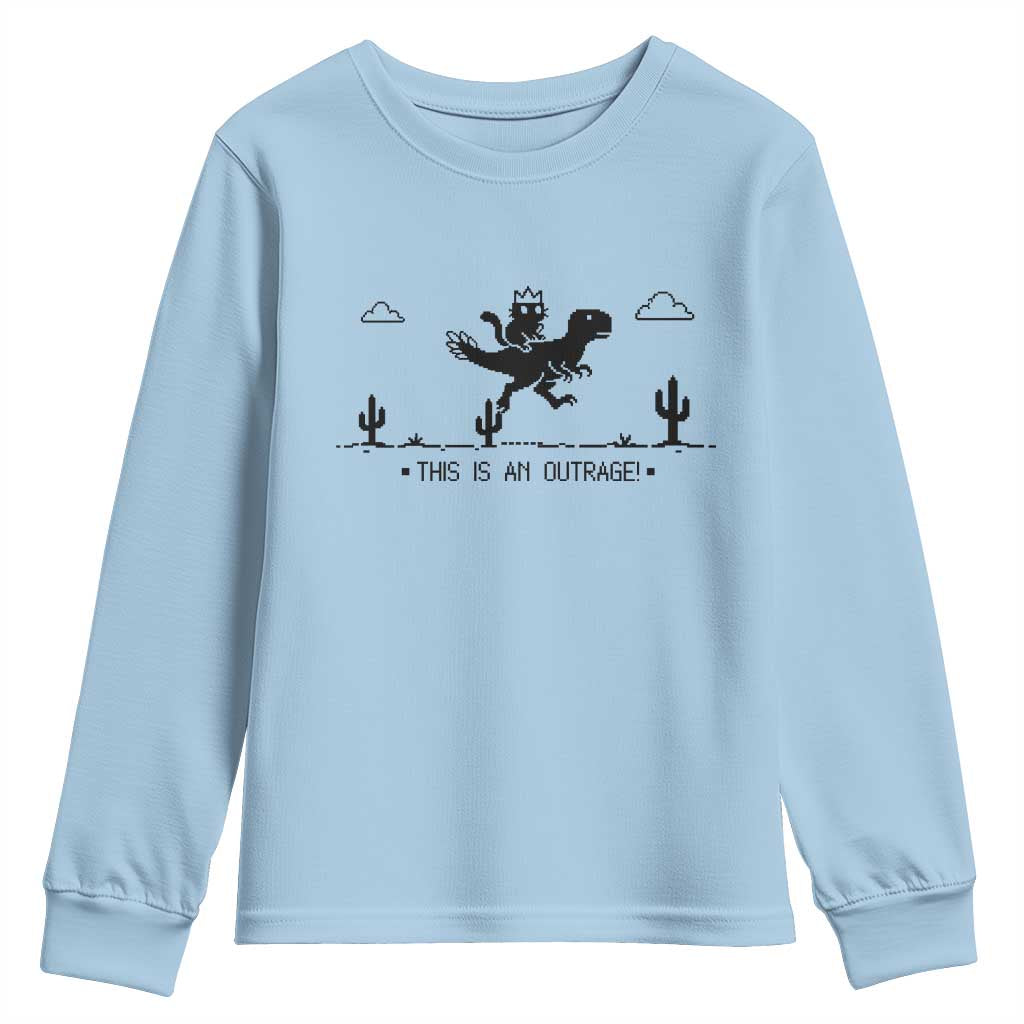 Funny Cat Riding Dinosaur Pixel Retro Youth Sweatshirt This Is An Outrage TS12 Light Blue Print Your Wear