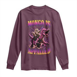 Fantasy Book Reader Geeky Cat Lover Long Sleeve Shirt Mongo Is Appalled TS12 Maroon Print Your Wear