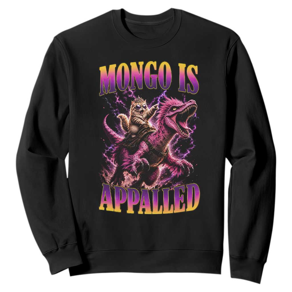 Fantasy Book Reader Geeky Cat Lover Sweatshirt Mongo Is Appalled TS12 Black Print Your Wear