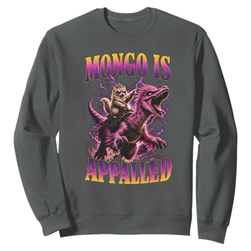 Fantasy Book Reader Geeky Cat Lover Sweatshirt Mongo Is Appalled TS12 Dark Heather Print Your Wear
