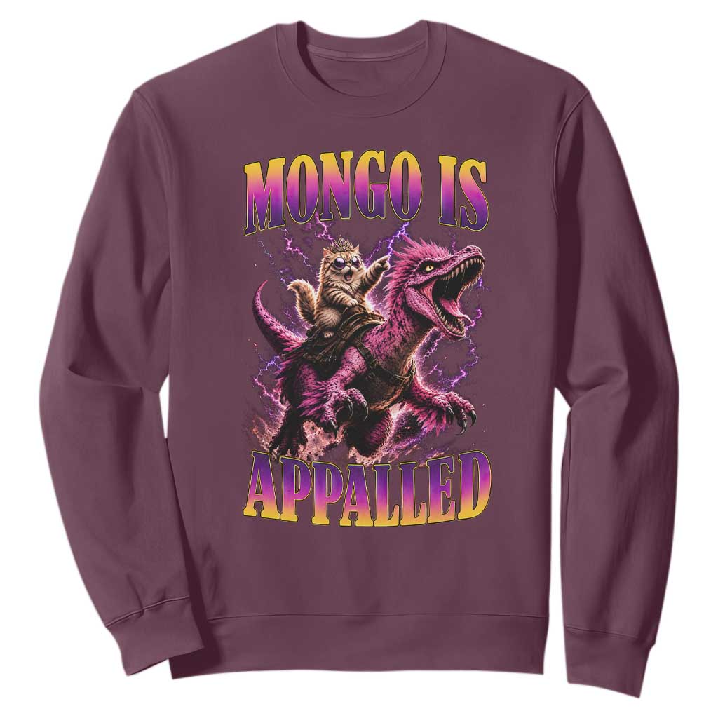Fantasy Book Reader Geeky Cat Lover Sweatshirt Mongo Is Appalled TS12 Maroon Print Your Wear
