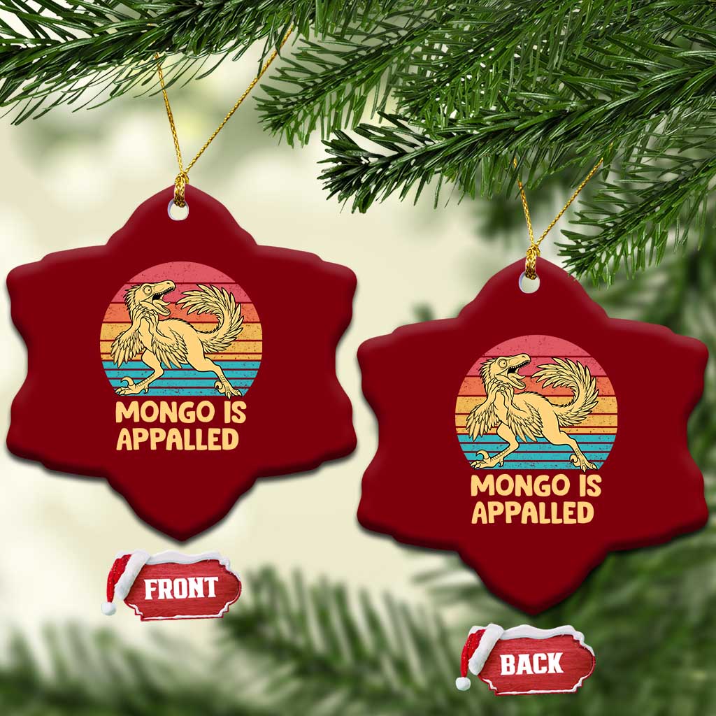 Mongo Is Appalled Ceramic Ornament Funny Dinosaur Gamer Book Lover Retro Gift TS12 Print Your Wear