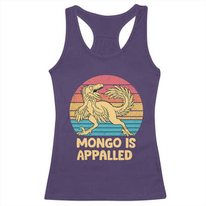 Mongo Is Appalled Racerback Tank Top Funny Dinosaur Gamer Book Lover Retro Gift TS12 Purple Print Your Wear