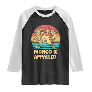Mongo Is Appalled Raglan Shirt Funny Dinosaur Gamer Book Lover Retro Gift TS12 Black White Print Your Wear