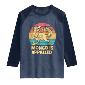 Mongo Is Appalled Raglan Shirt Funny Dinosaur Gamer Book Lover Retro Gift TS12 Heather Denim Navy Print Your Wear