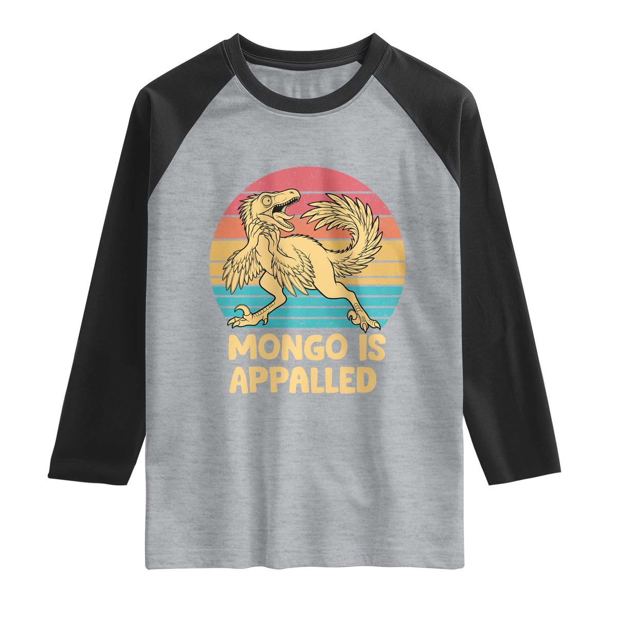 Mongo Is Appalled Raglan Shirt Funny Dinosaur Gamer Book Lover Retro Gift TS12 Heather Gray Black Print Your Wear