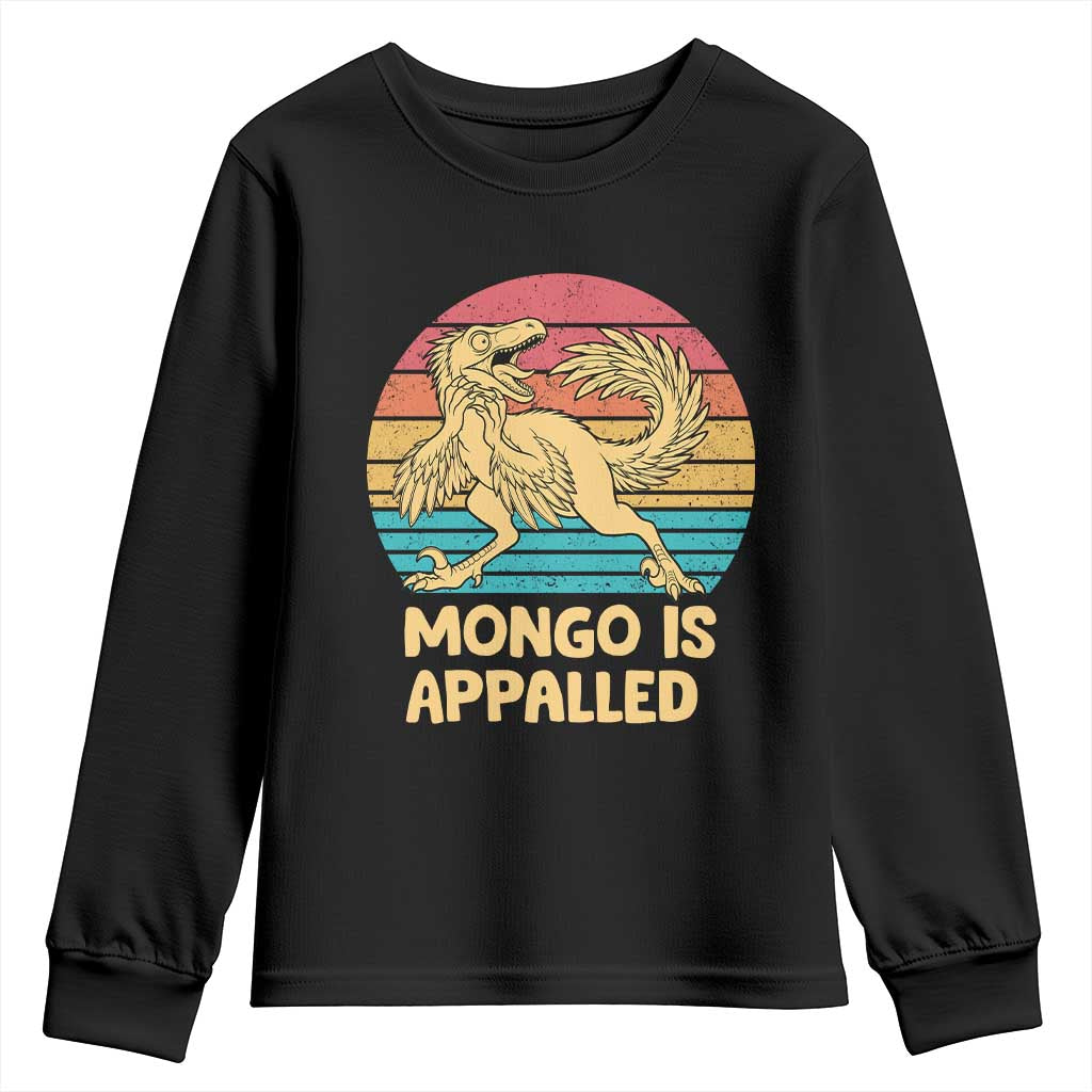 Mongo Is Appalled Youth Sweatshirt Funny Dinosaur Gamer Book Lover Retro Gift TS12 Black Print Your Wear
