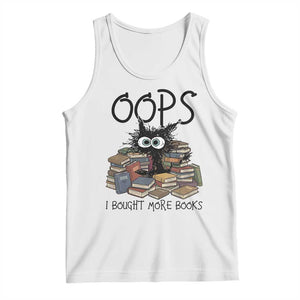 Funny Black Cat Bookworm Gift Tank Top Oops I Bought More Books TS12 White Print Your Wear