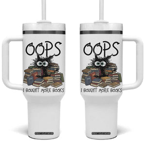 Funny Black Cat Bookworm Gift Tumbler With Handle Oops I Bought More Books TS12 One Size: 40 oz White Print Your Wear