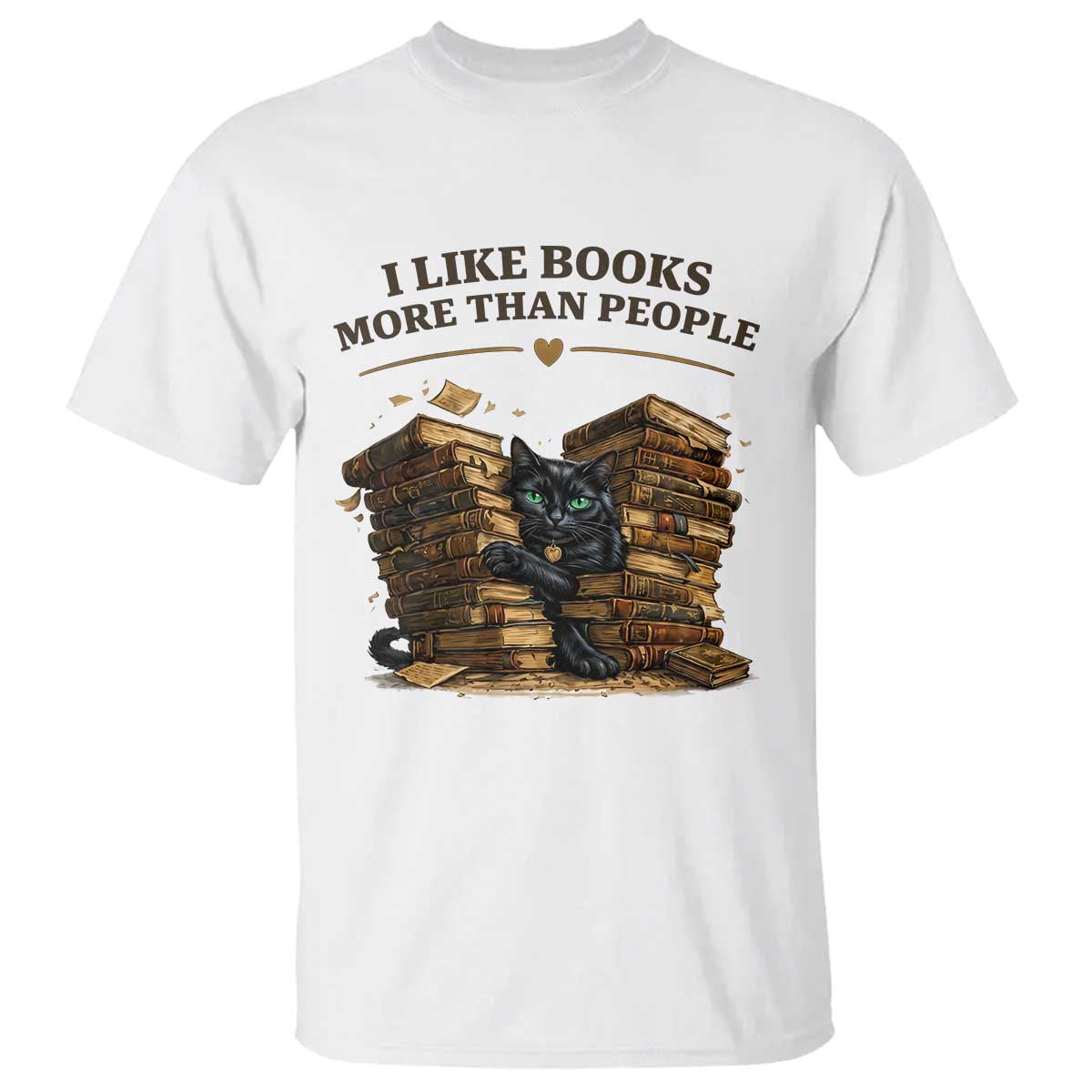 Funny Black Cat Bookworm Quote T Shirt I Like Books More Than People TS12 White Print Your Wear
