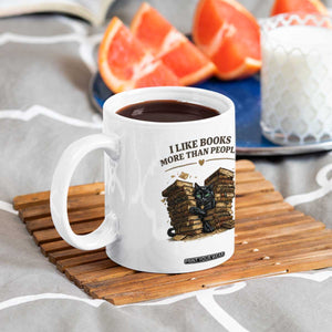Funny Black Cat Bookworm Quote Coffee Mug I Like Books More Than People TS12 Print Your Wear