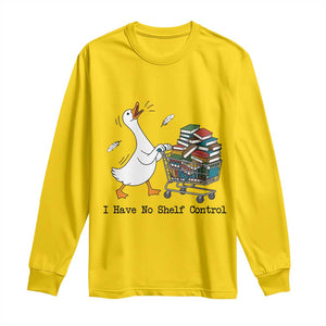 Funny Goose Book Lover Long Sleeve Shirt I Have No Shelf Control TS12 Daisy Print Your Wear