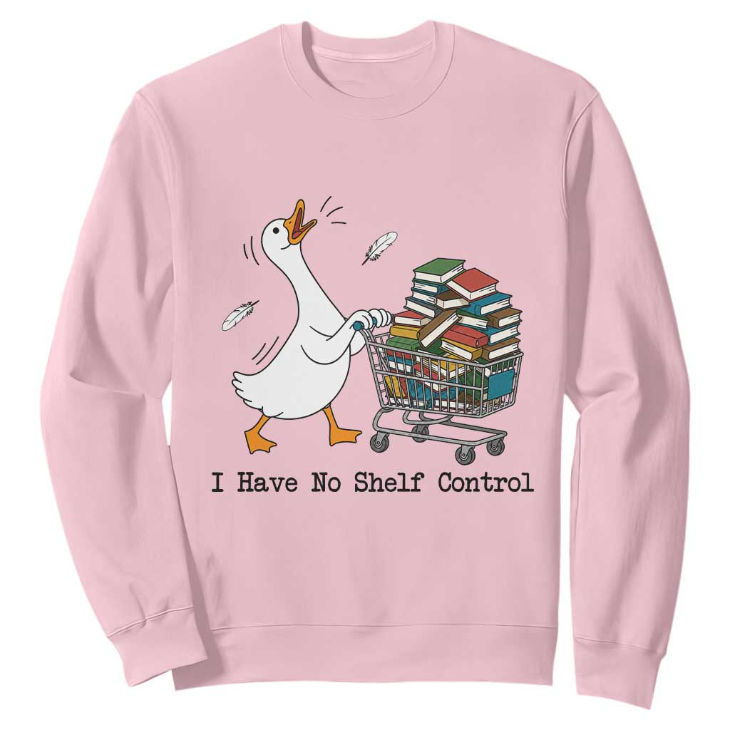 Funny Goose Book Lover Sweatshirt I Have No Shelf Control TS12 Light Pink Print Your Wear