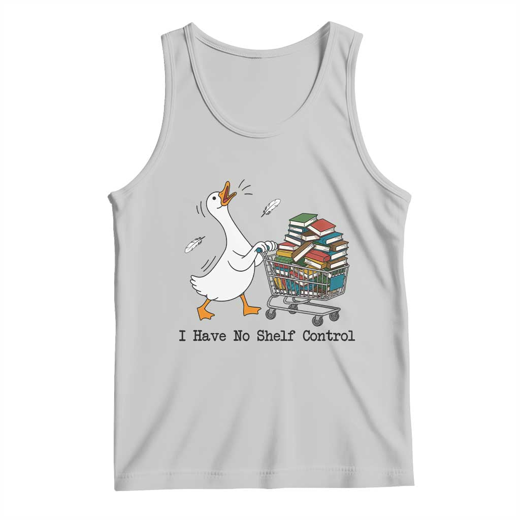 Funny Goose Book Lover Tank Top I Have No Shelf Control TS12 Ash Print Your Wear