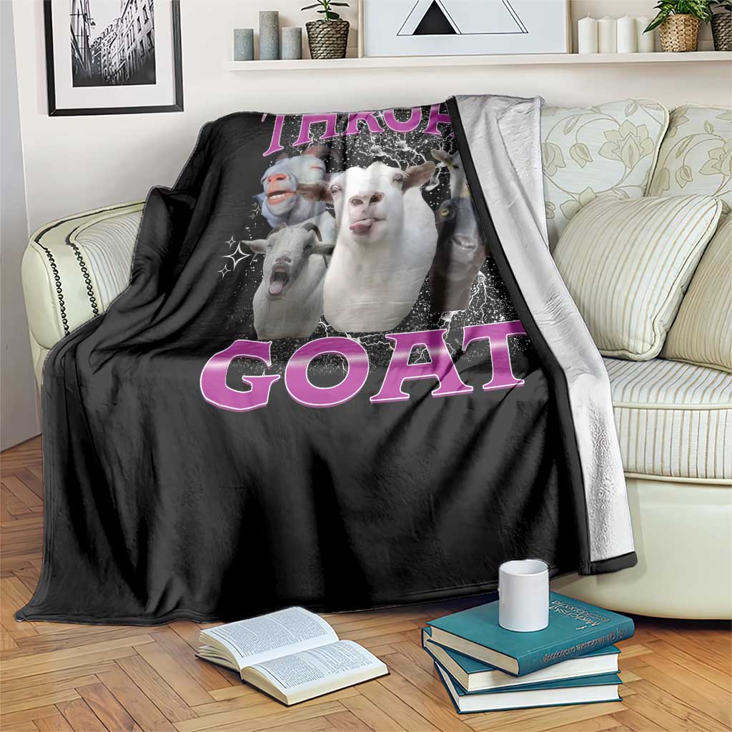 Funny Dirty Humor Throw Blanket Throat Goat TS12 Print Your Wear