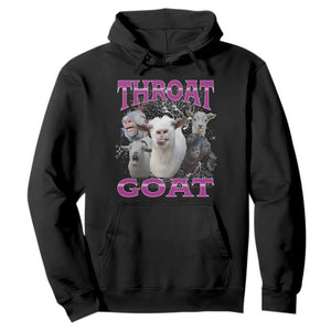 Funny Dirty Humor Hoodie Throat Goat TS12 Black Print Your Wear