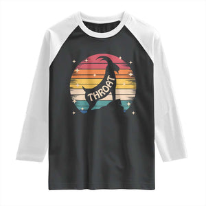 Raunchy Humor Raglan Shirt Throat Goat Meme Gift TS12 Black White Print Your Wear