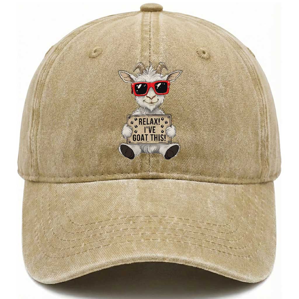 Relax I Have Goat This Washed Cotton Baseball Cap Funny Goat Lover Gift TS12 Print Your Wear