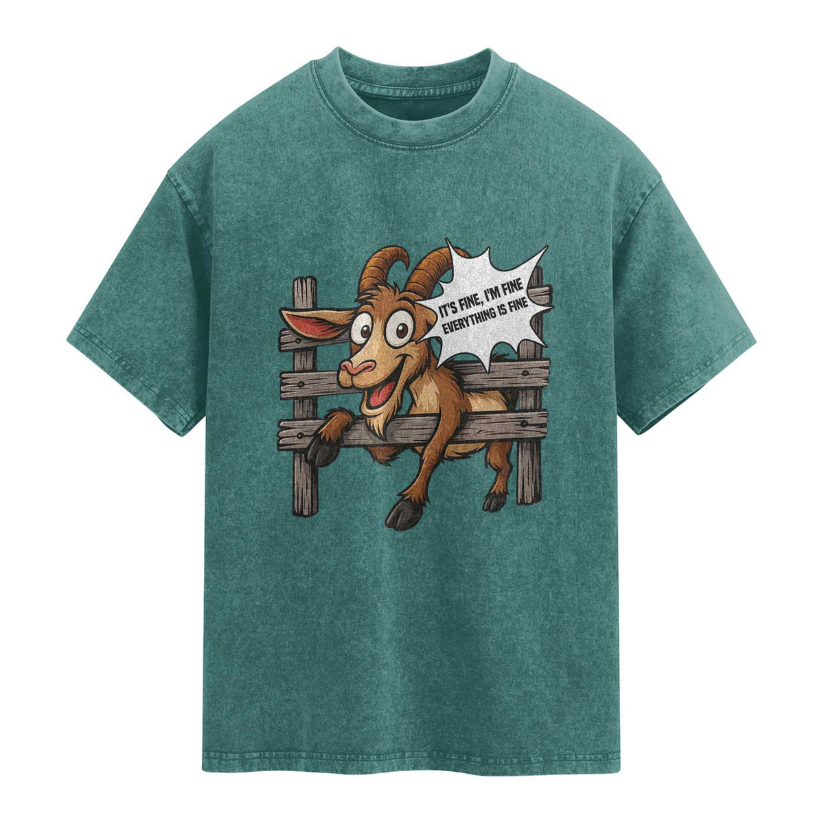Funny Goat Washed Cotton T-Shirt It Is Fine I Am Fine Everything Is Fine