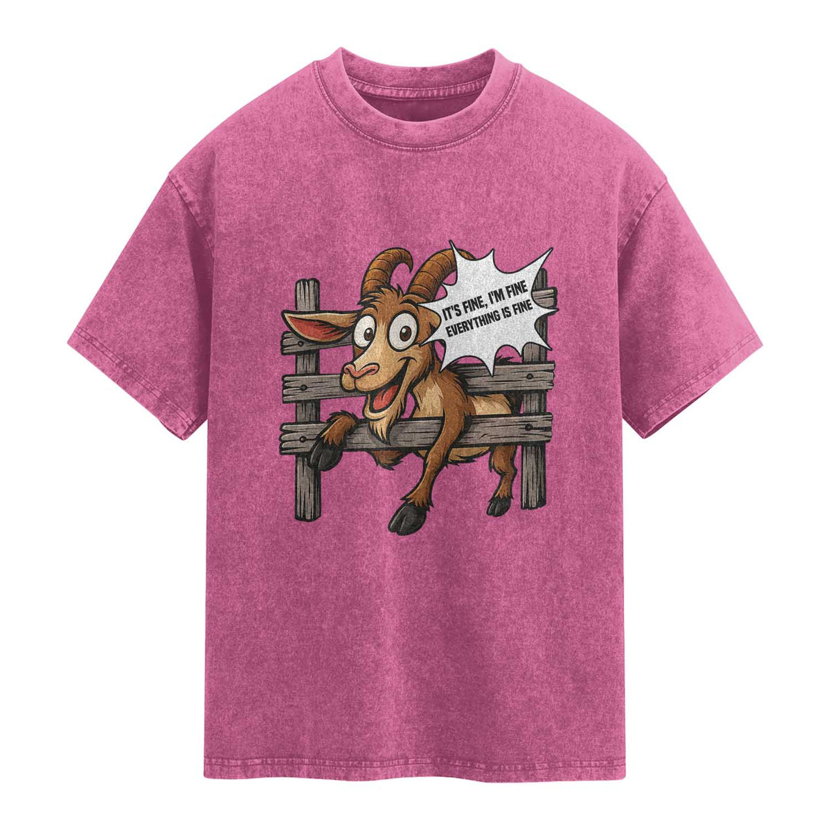 Funny Goat Washed Cotton T-Shirt It Is Fine I Am Fine Everything Is Fine